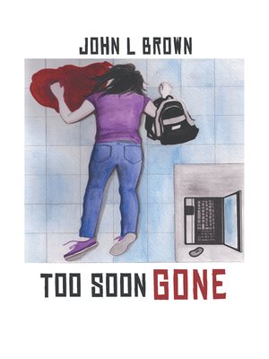 cover image of Too Soon Gone
